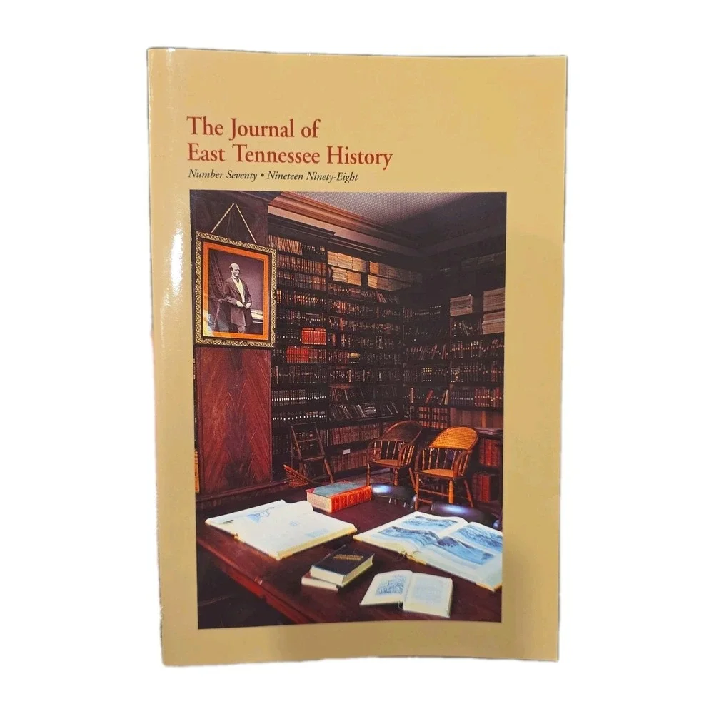 The Journal of East Tennessee History #70 1998 Softcover Journal
